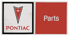 Load image into Gallery viewer, Pontiac Authorized Parts Decal 8" x 4-1/4"  GTO Firebird Grand Prix Bonneville