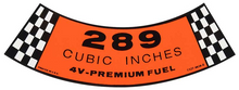 Load image into Gallery viewer, 289-4V Premium Fuel Air Cleaner Decal For 1965-1967 Ford Mustang Models