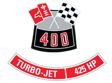 Load image into Gallery viewer, OER 400 With 425 HP Air Cleaner Decal Set Camaro Nova Chevelle Impala Corvette