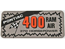 Load image into Gallery viewer, 400 Ram Air 370 HP Valve Cover Decal GTO LeMans Firebird Grand Prix Ventura