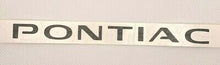 Load image into Gallery viewer, Gloss Black Rear "Pontiac" Overlay Decal 2004-2006 Pontiac GTO Models