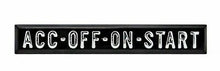 Load image into Gallery viewer, United Pacific ACC-OFF-ON-START Ignition Plate for 1967-1972 Chevy & GMC Truck