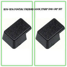 Load image into Gallery viewer, OER 9817992-2 1970-1976 Pontiac Firebird/Trans Am Door Pull Handle Cover 1 Pair