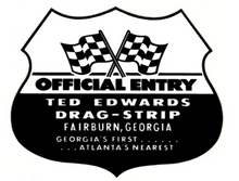 Load image into Gallery viewer, Ted Edwards Drag Strip Official Entry Decal Fairburn, Georgia Vintage Hot Rod - DZ244 - Jolt Parts
